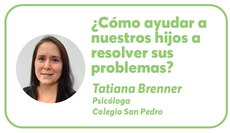 ¿Cómo ayudar a nuestros hijos a resolver sus problemas?